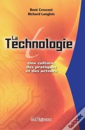 Capa do artigo La Technologie ; Une Culture, Des Pratiques Et Des Acteurs
