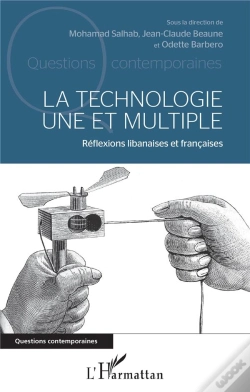 Capa do artigo La Technologie Une Et Multiple ; Réflexions Libanaises Et Francaises