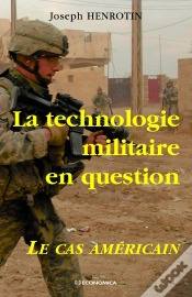 Capa do artigo La Technologisation Militaire En Question ; Le Cas Américain