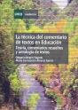 La Técnica Del Comentario De Textos En Educación. Teor¡A, Comentarios Resueltos Y Antolog¡A De Texto - Preview