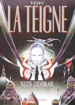 Capa do artigo La Teigne Tome 1 ; Nuits D'Embrase