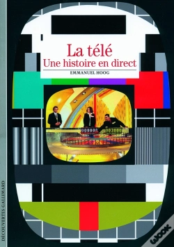 Capa do artigo La Télé ; Une Histoire En Direct