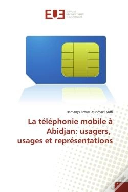Capa do artigo La Telephonie Mobile A Abidjan: Usagers, Usages Et Representations
