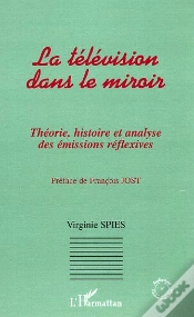 Capa do artigo La Television Dans Le Miroir ; Theorie, Histoire Et Analyse Des Emissions Reflexives