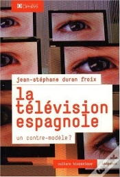 Capa do artigo La Télévision Espagnole ; Un Contre-Modèle ?