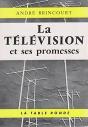 La Television Et Ses Promesses - Preview