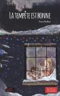 La Tempete Est Bonne - Preview