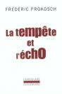 La Tempete Et L'Echo - Preview