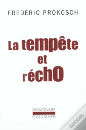 La Tempete Et L'Echo