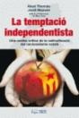 La Temptació Independentista - Preview