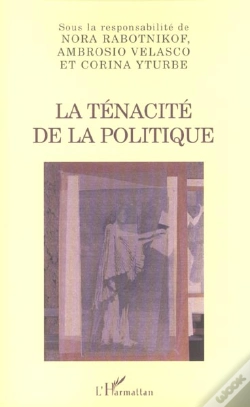 Capa do artigo La Tenacite De La Politique
