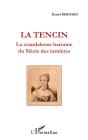 La Tencin, La Scandaleuse Baronne Du Siècle Des Lumières - Preview