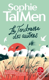 La Tendresse Des Autres