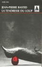 La Tendresse Du Loup - Preview