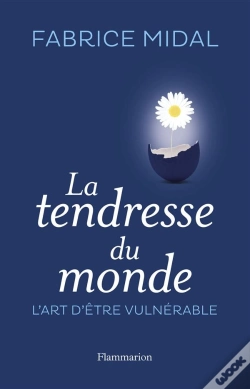 Capa do artigo La Tendresse Du Monde ; L'Art D'Être Vulnérable