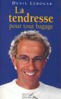 La Tendresse Pour Tout Bagage - Preview