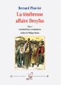 La Ténébreuse Affaire Dreyfus (Tome 1) : Anticatholicisme Et Antijudaïsme - Preview