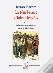 Capa do artigo La Ténébreuse Affaire Dreyfus (Tome 1) : Anticatholicisme Et Antijudaïsme