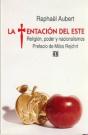 La Tentacion Del Este (Religion, Poder Y Nacionalismos)  - Preview