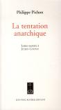 La Tentation Anarchique - Preview