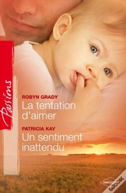 Capa do artigo La Tentation D'Aimer ; Un Sentiment Inattendu