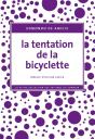 La Tentation De La Bicyclette - Preview