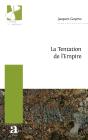 La Tentation De L'Empire - Preview