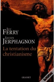 Capa do artigo La Tentation Du Christianisme