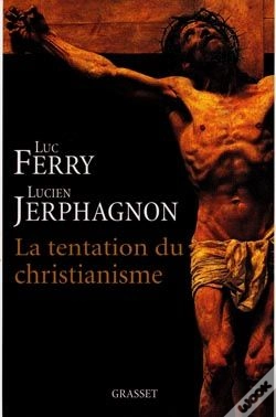Capa do artigo La Tentation Du Christianisme