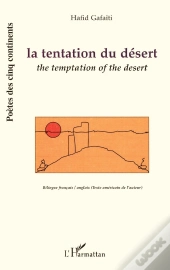 La Tentation Du Désert ; The Temptation Of The Desert