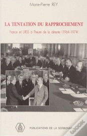 Capa do artigo La Tentation Du Rapprochement