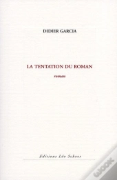 La Tentation Du Roman