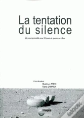 La Tentation Du Silence