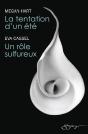 La Tentation D'Un Ete - Un Role Sulfureux - Preview