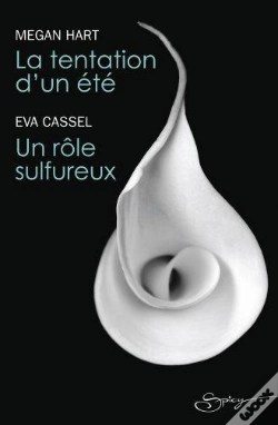 Capa do artigo La Tentation D'Un Ete - Un Role Sulfureux