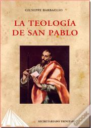 La Teología De San Pablo