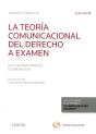 La Teoría Comunicacional Del Derecho A Examen (Papel + E-Book) - Preview