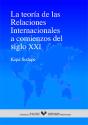 La Teoría De Las Relaciones Internacionales A Comienzos Del Siglo Xxi - Preview