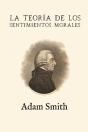 La Teoria De Los Sentimientos Morales (Anotada Y Ampliada) - Preview