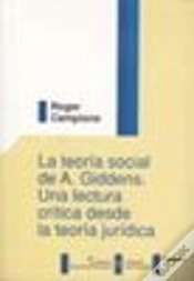 Capa do artigo La Teoría Social De A. Giddens. Una Lectura Crítica Desde La Teoría Jurídica