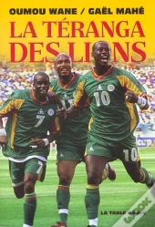 La Teranga Des Lions