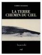 La Terre Chemin Du Ciel - Preview