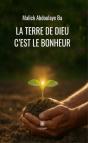 La Terre De Dieu C'Est Le Bonheur - Preview