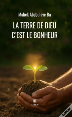 Capa do artigo La Terre De Dieu C'Est Le Bonheur