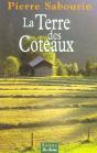La Terre Des Coteaux - Preview