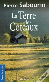 La Terre Des Coteaux
