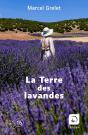 La Terre Des Lavandes - Preview
