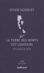 La Terre Des Morts Est Lointaine - Sylvia Plath - Preview