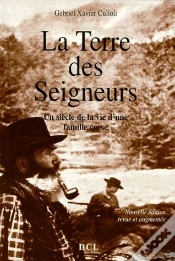 Capa do artigo La Terre Des Seigneurs ; Un Siècle De La Vie D