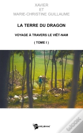 La Terre Du Dragon - Tome 1